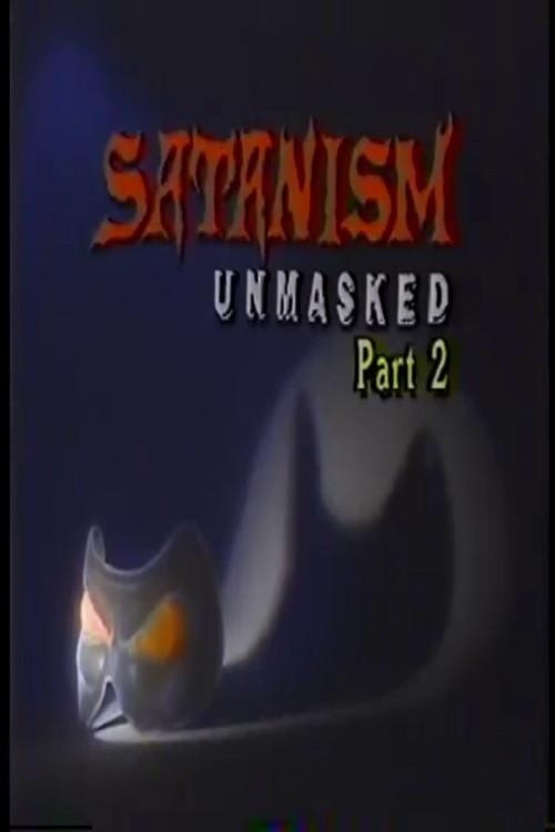 Satanism Unmasked Part 2 1988 official movie poster