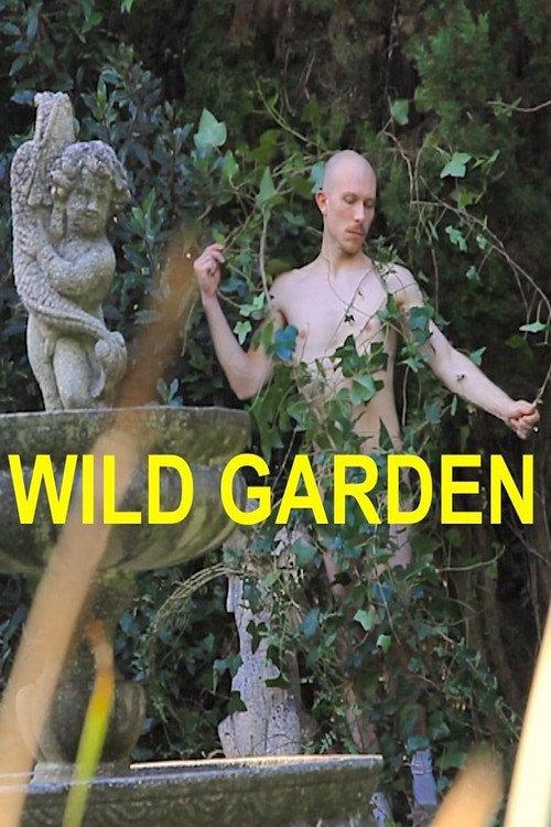 Wild Garden 2022 official movie poster