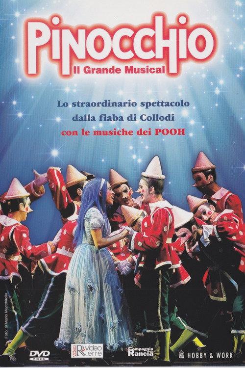 Pinocchio Il Grande Musical 2007 official movie poster