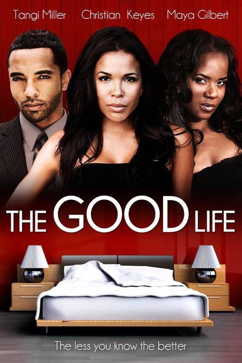 The Good Life 2012 official movie poster