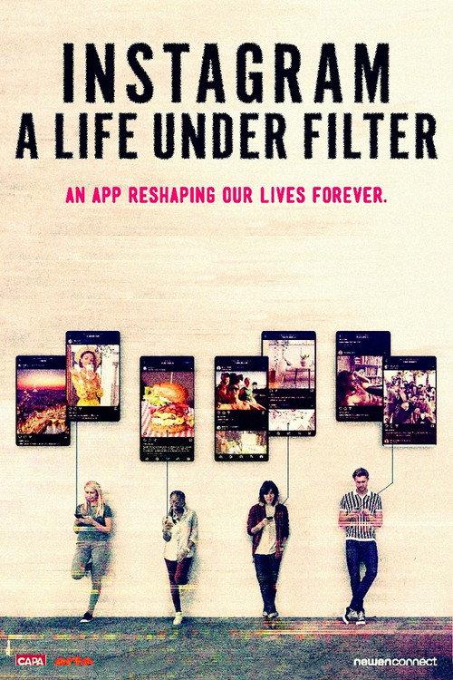 Instagram: A Life Under Filter 2022 official movie poster