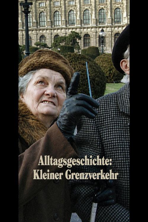 Alltagsgeschichte: Kleiner Grenzverkehr 1992 official movie poster