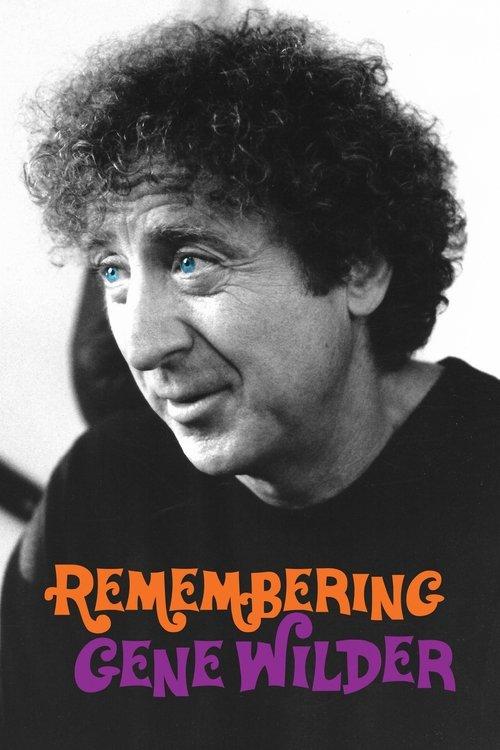 Remembering Gene Wilder 2024 official movie poster
