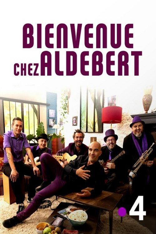 Bienvenue chez Aldebert 2018 official movie poster