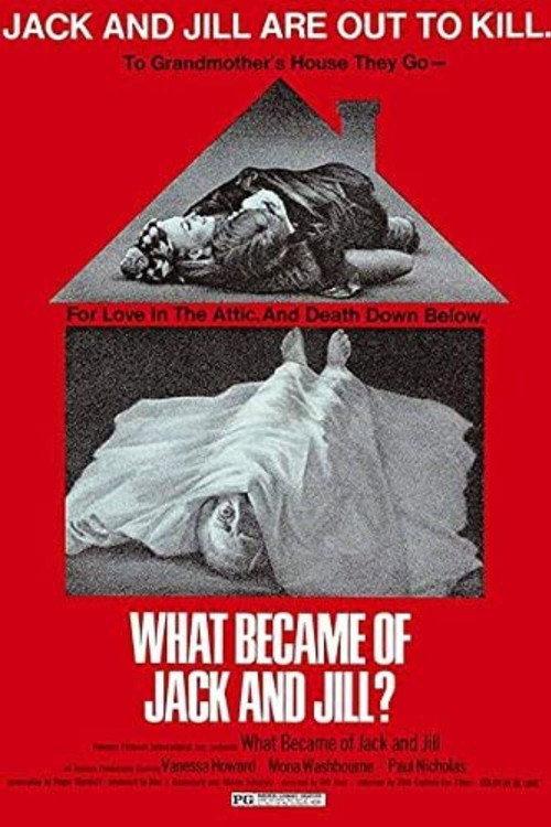 What Became of Jack and Jill? 1972 official movie poster