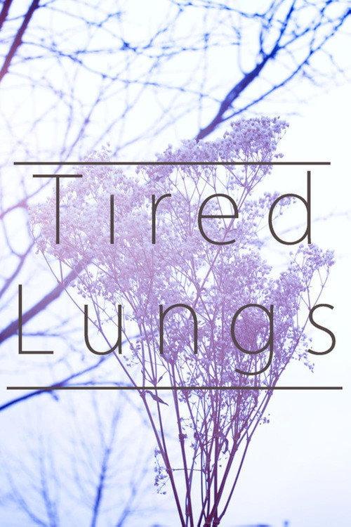 Tired Lungs 2015 official movie poster