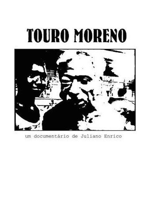 Touro Moreno 2007 official movie poster