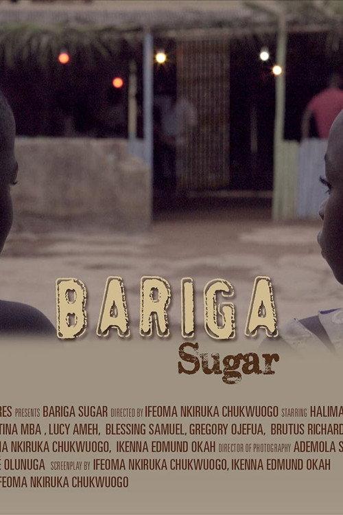 Bariga Sugar 2017 official movie poster