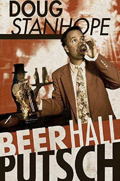 Doug Stanhope: Beer Hall Putsch 2013 official movie poster