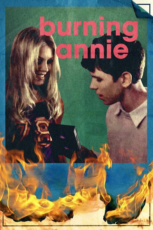Burning Annie 2007 official movie poster