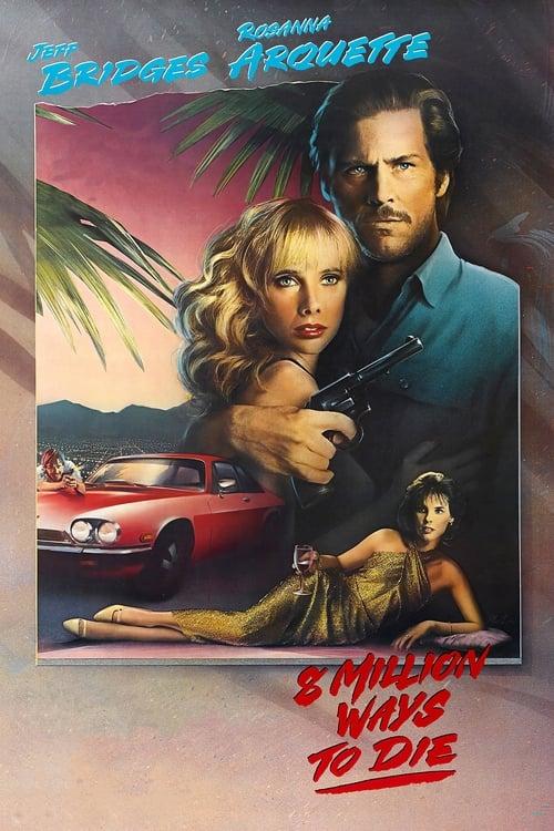 8 Million Ways to Die 1986 official movie poster