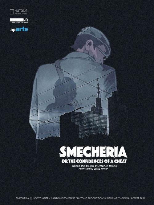 Smecheria or the Con­fi­dences of a Cheat  official movie poster