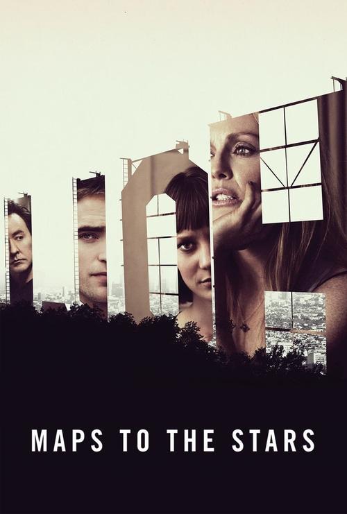 Maps to the Stars 2014 official movie poster