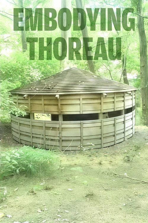 Embodying Thoreau 2005 official movie poster