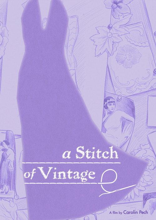 A Stitch of Vintage official movie poster