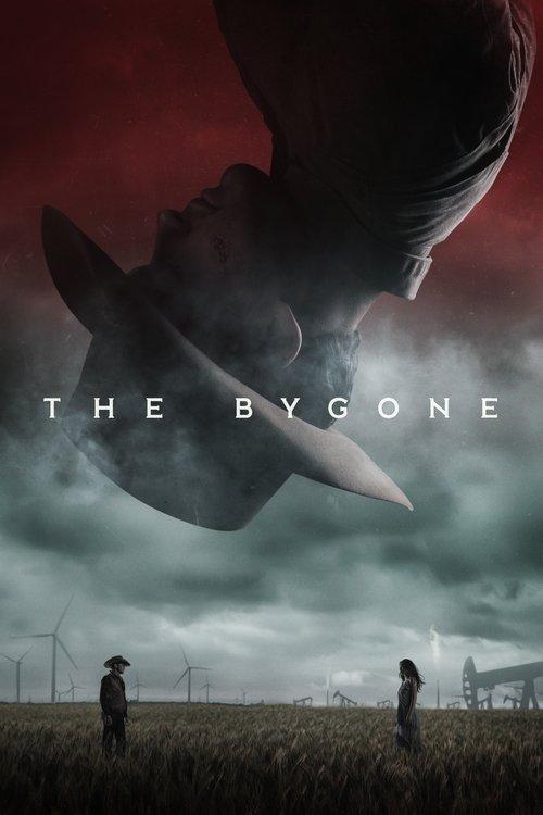 The Bygone 2019 official movie poster