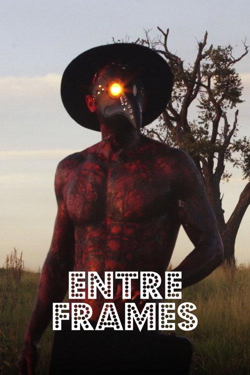 Entre Frames 2022 official movie poster