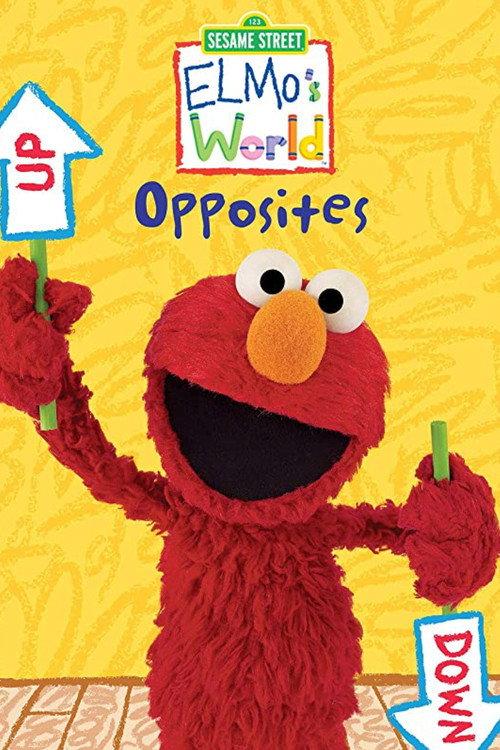Sesame Street: Elmo's World: Opposites 2008 official movie poster