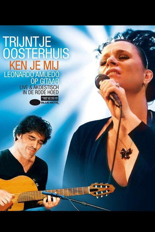 Trijntje Oosterhuis - Ken Je Mij 2008 official movie poster