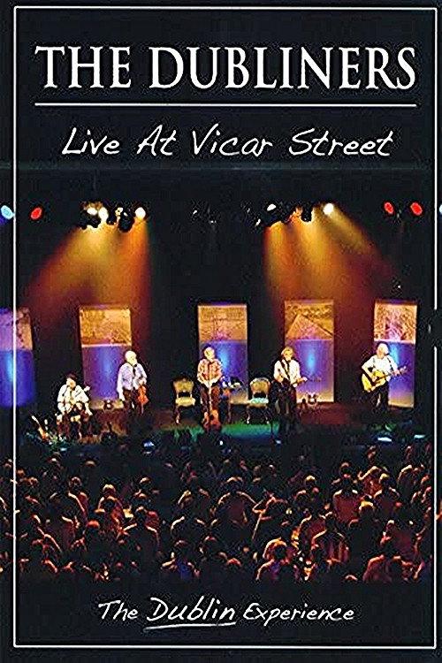 The Dubliners - Live At Vicar Street 2010 official movie poster