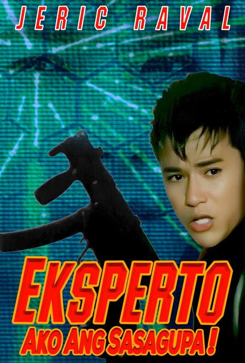 Eksperto: Ako Ang Sasagupa! 2001 official movie poster
