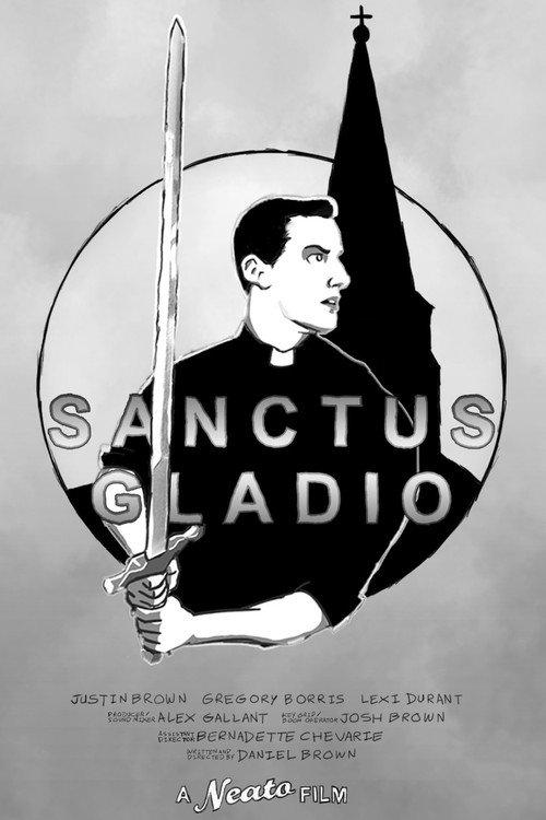 Sanctus Gladio 2019 official movie poster