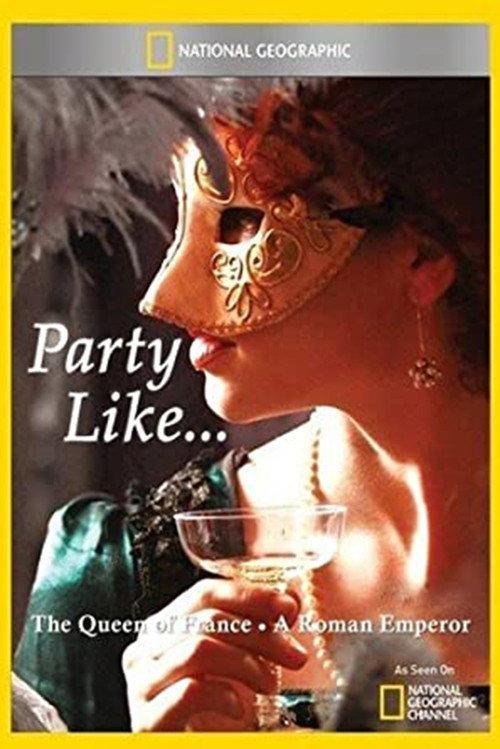 Party Like a Roman Emperor 2012 official movie poster