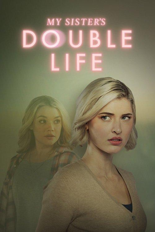 My Sister's Double Life 2025 official movie poster