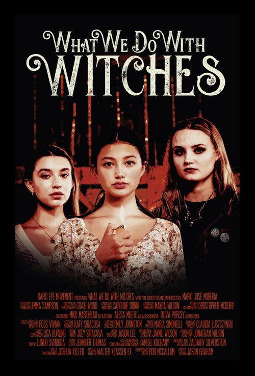 What We Do with Witches 2021 official movie poster
