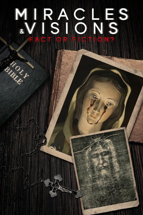 Miracles and Visions: Fact or Fiction? 1996 official movie poster