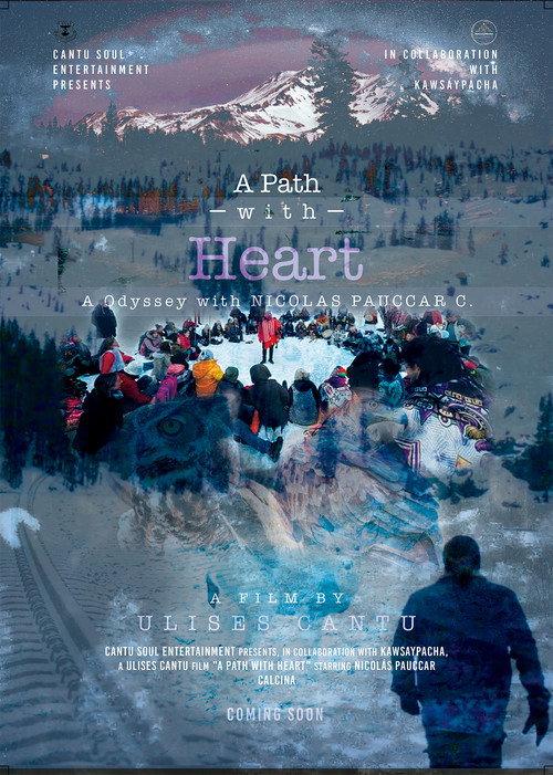 A Path with Heart, A Odyssey with Nicolas Pauccar Calcina official movie poster