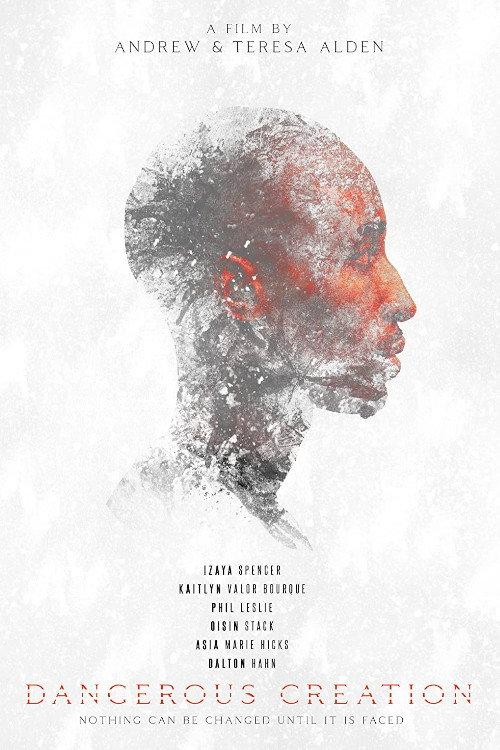 Dangerous Creation 2021 official movie poster
