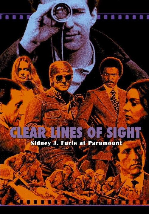 Clear Lines of Sight: Sidney J. Furie at Paramount 2023 official movie poster