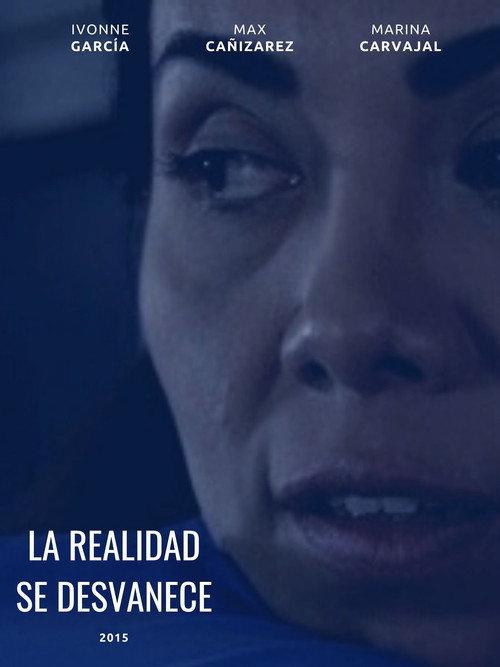 Reality Fades 2015 official movie poster