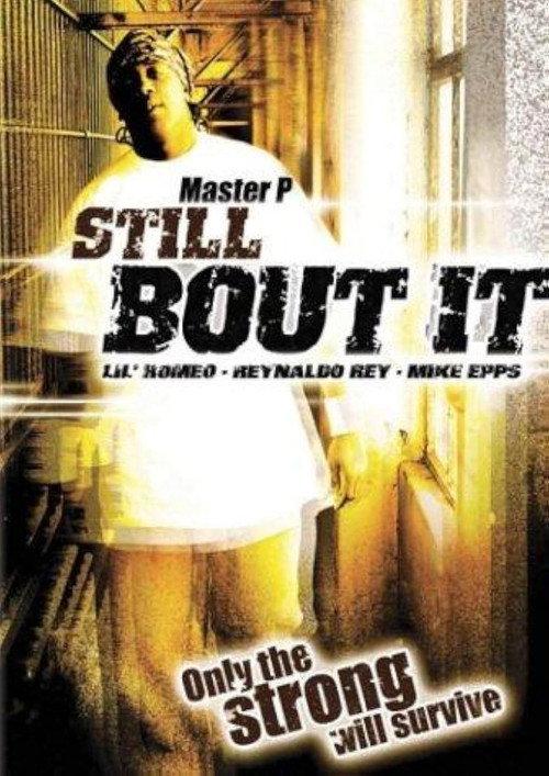 Still 'Bout It 2004 official movie poster