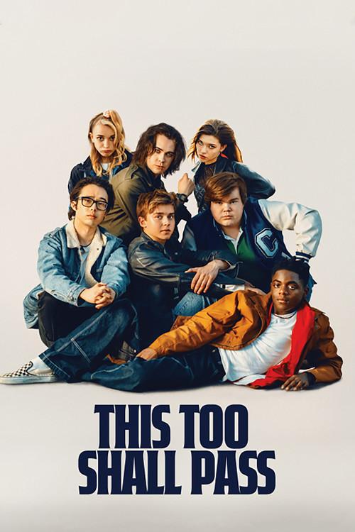 This Too Shall Pass 2025 official movie poster