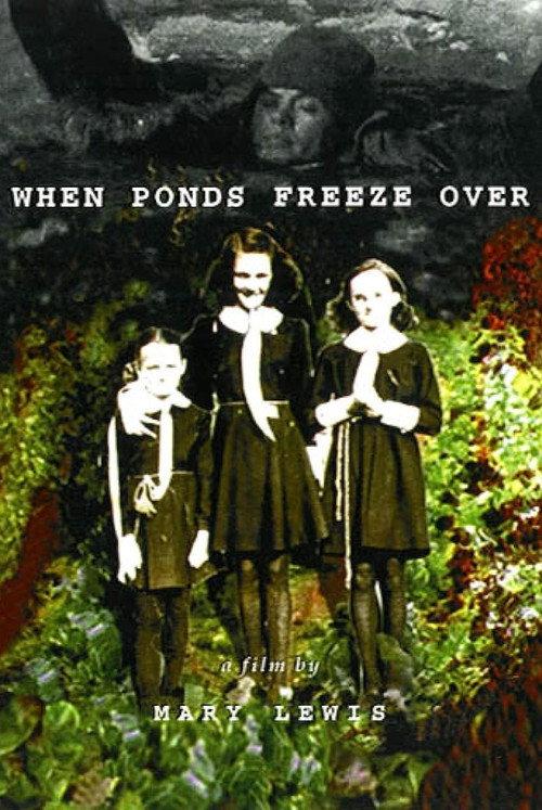 When Ponds Freeze Over 1998 official movie poster