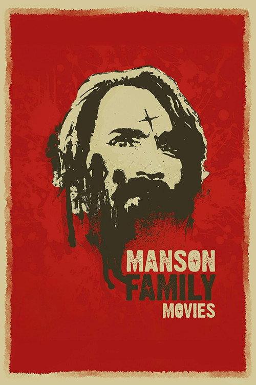 Manson Family Movies 1979 official movie poster