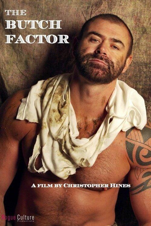 The Butch Factor 2009 official movie poster