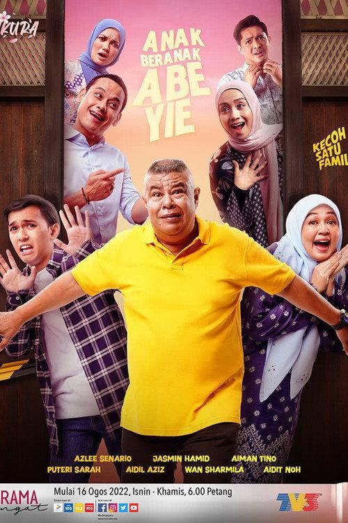 Anak Beranak Abe Yie 2022 official movie poster