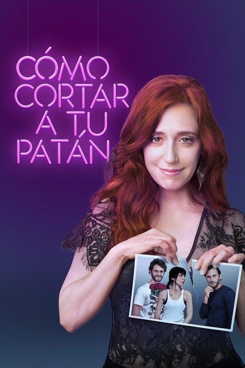 How to Break Up with Your Douchebag 2017 official movie poster