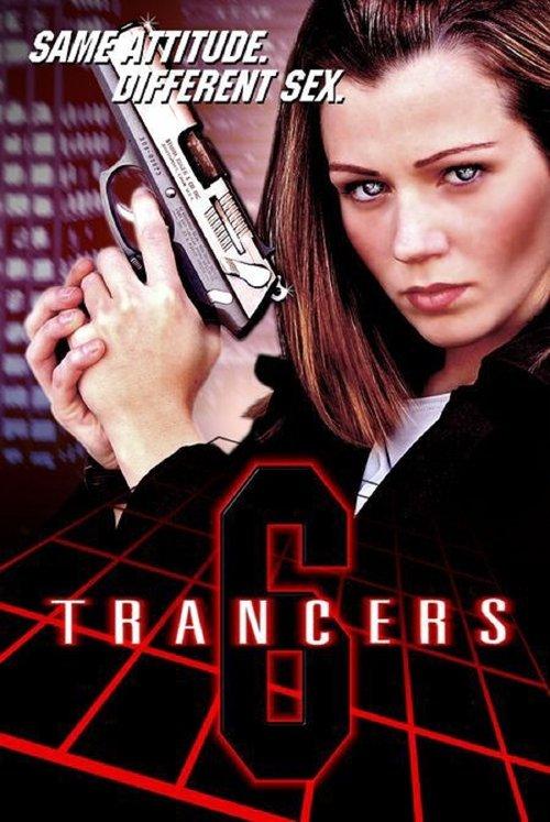 Trancers 6: Life After Deth 2002 official movie poster