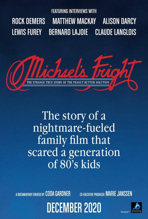 Michael's Fright: The Strange True Story of the Peanut Butter Solution 2020 official movie poster
