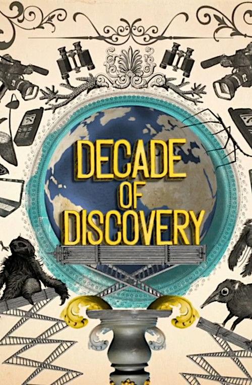 Decade of Discovery 2010 official movie poster