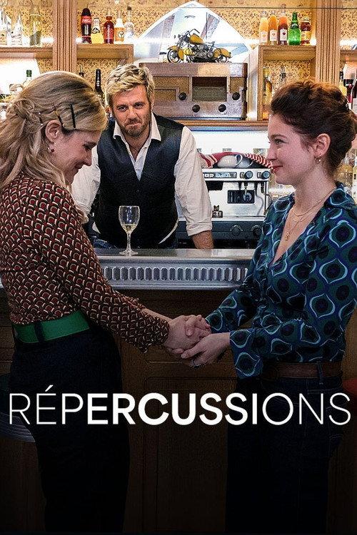 Répercussions 2023 official movie poster