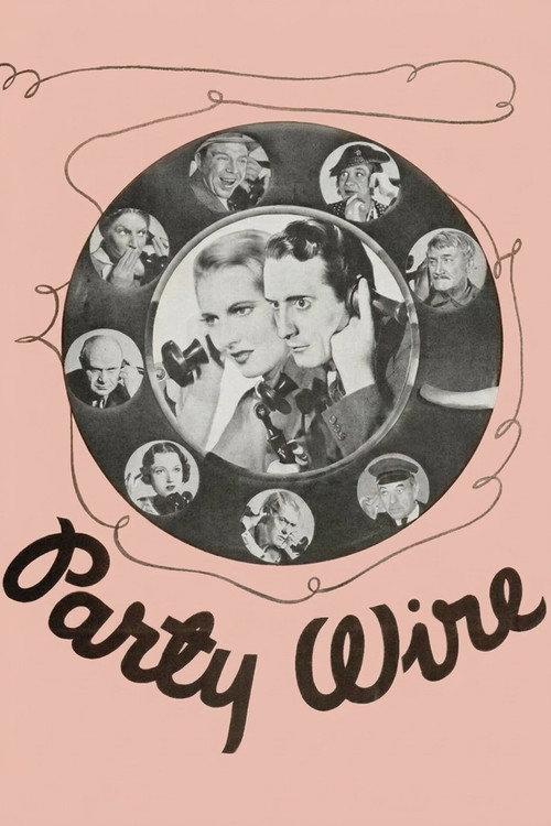 Party Wire 1935 official movie poster
