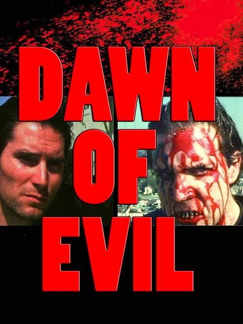 Dawn of Evil 2018 official movie poster