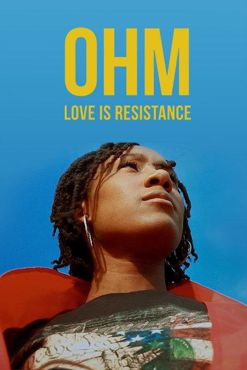 Ohm: Love Is Resistance 2017 official movie poster