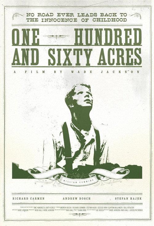 One Hundred & Sixty Acres 2011 official movie poster