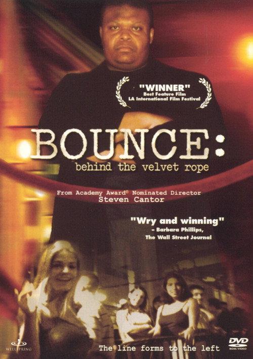 Bounce: Behind The Velvet Rope 2001 official movie poster